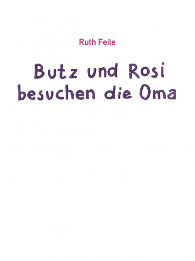 Seitenvorschau Butz und Rosi besuchen die Oma